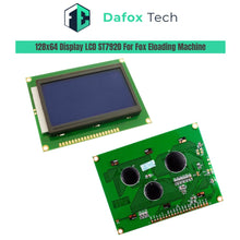 Load image into Gallery viewer, DAFOXTECH | ST7920 LCD for Fox Eloading Machine (128 x 64 LCD Display)